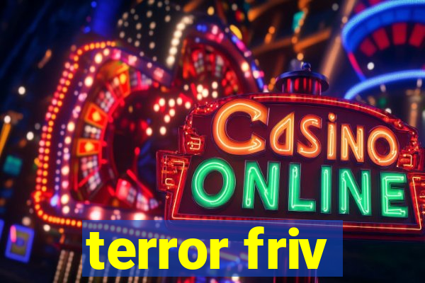 terror friv